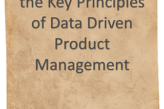 5 Ways Product Managers Can Use Data To Drive Their Product Strategy
