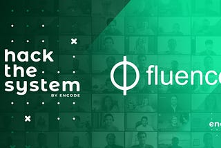 Hack the System: Fluence Workshop 1 [Video + Documentation]