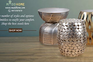 Make your Home Mesmerizing with Metal stools