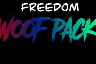 The Freedom Woofpack is a collection of 7,777 “Woofs” NFTs stored as ERC-721 tokens on the Ethereum…