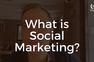 💻 What is Social Marketing? 📱