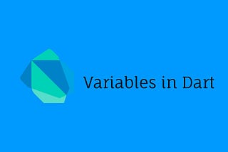 Variables in Dart