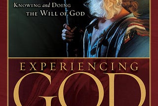 Experiencing God