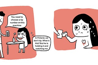 In a Finnish dining scene, a comic illustrates a tipping dilemma. A server asks a diner to select a tip amount on a payment machine, leaving her surprised. Later, holding the receipt, she anxiously wonders about tipping norms in Finland where it isn’t customary, feeling pressured by the server’s watchful gaze.