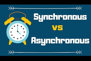 Asynchronous VS Synchronous Functions