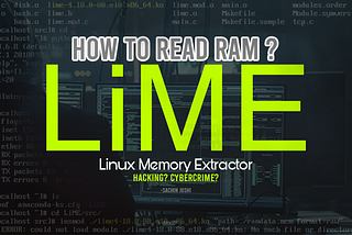 How to read data stored in RAM?(Memory Forensic)