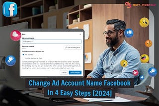 Simplify Your Facebook Ads: How to Change Your Ad Account Name (2024)