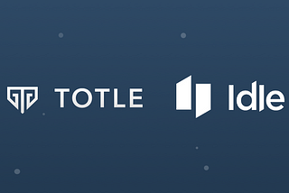 Idle is Live on Totle