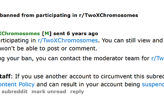 Screenshot of me being banned by reddit moderator