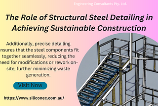 ​​The Role of Structural Steel Detailing in Achieving Sustainable Construction