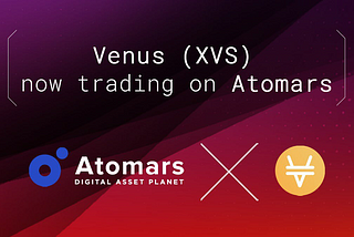 VENUS (XVS) GETS LISTED ON ATOMARS