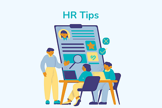 Top Tips for Your First Year as an HR Professional