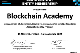 Blockchain Academy has Joined the IEEE Standards Association