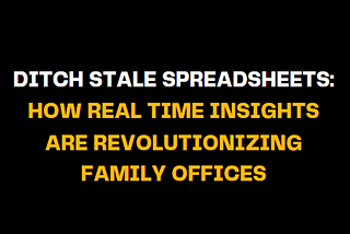 Ditch Stale Spreadsheets: How Real Time Insights are Revolutionizing FOs