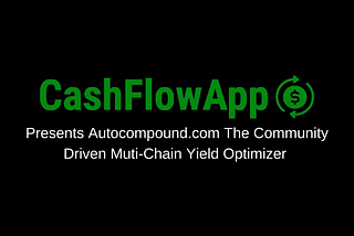 Introducing AutoCompound.com: The Community Driven Multi-Chain Yield Optimizer.