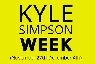 This weekend, dive deep into Javascript With Kyle Simpson