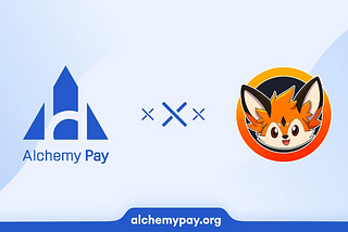 FOXY Lands on Alchemy Pay