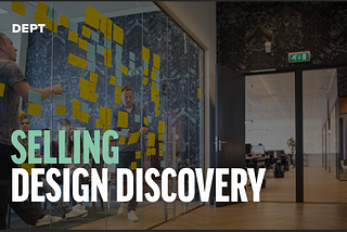 More Than Pixels: Selling Design Discovery