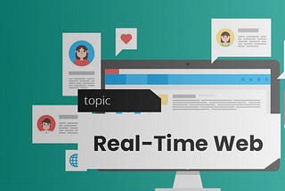 Introduction to Real-Time Web