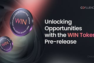 Unlocking Opportunities with the WIN Token Pre-release
