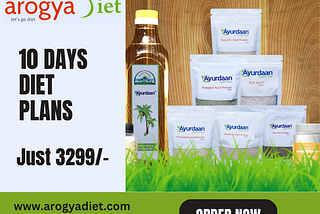 Arogya Diet Kit — 2O Days Plan/ 30 Days Plan / and 10 Days plan