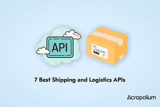 Shipping API software to consider in 2023
