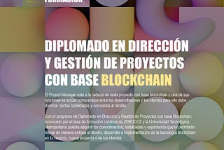 Les invitamos a participar en el Diplomado de Dirección y Gestión de Proyectos con base Blockchain.-