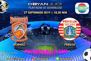 “Prediksi Pusamania Borneo vs Persija Jakarta 27 September 2019"