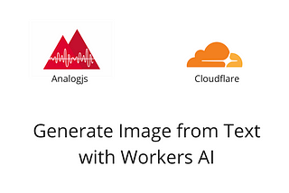 Utilize CloudFlare Worker AI in Analogjs