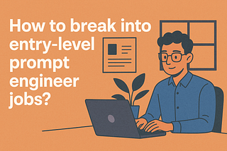 entry level prompt engineer jobs