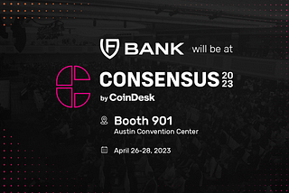 Meet us at Consensus 2023 in Austin, Texas!