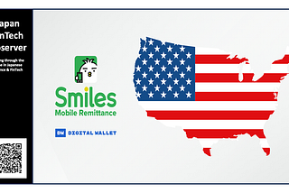 Japan’s Top Remittance App “Smiles” Launches in U.S., Targeting USD 50bn+ Migrant Market