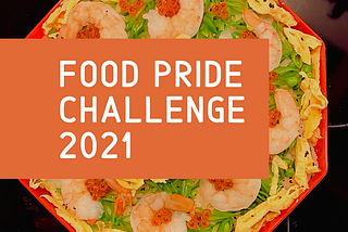 Food Pride Challenge 2021