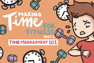 Time Management 101 to Prioritize Your Fitness