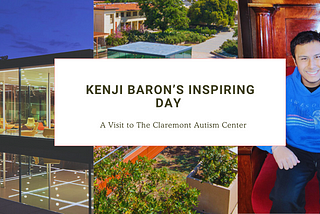 Opening Up a World of Possibilities for Children with Autism: Kenji’s Visit to The Claremont Autism…