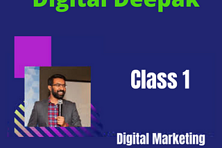 A Reflection on DigitalDeepak Internship Programme (Class 1)