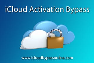 iCloud Activation Bypass