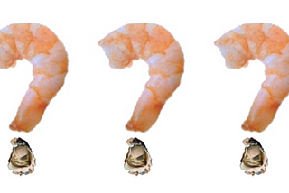 Shrimp vs. Oysters