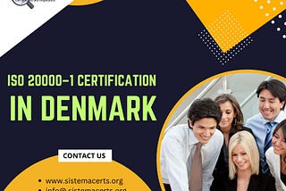 10 WAYS TO OBTAIN ISO 20000–1 CERTIFICATION IN DENMARK