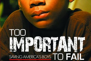 [EPUB[BEST]} Too Important to Fail: Saving America’s Boys