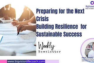 Preparing for the Next Crisis