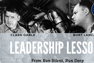 Leadership Lessons From Submarine Captains