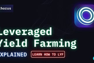 How to leveraged-yield farm (LYF) Thorus’ assets on Impermax!