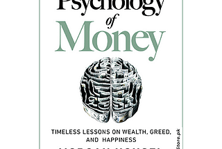 Review of ‘The Psychology of Money’ by Morgan Housel