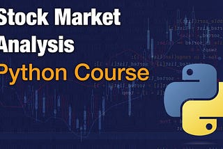 Python for Finance: A Comprehensive Guide to Stock Analysis