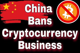 China restricts financial, payment institutions from Digital currency business