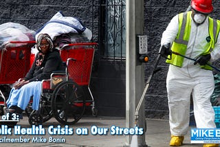 The Public Health Crisis on Our Streets