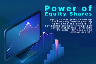 💪 The Power of Equity Shares!