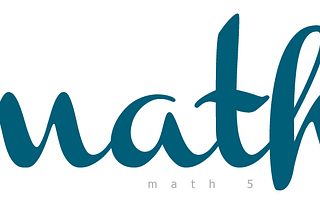 [Q4] Math 5: Third Entry
