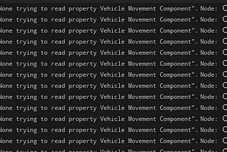 Accessed: None trying to read property : Vehicle movement component
